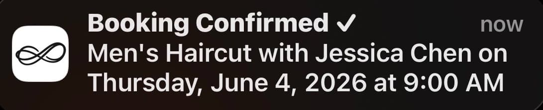 iOS push notification: Booking Confirmed — Men's Haircut with Jessica Chen on Thursday, June 4, 2026 at 9:00 AM